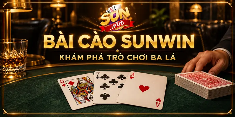 Bài cào Sunwin với ba lá bài trên bàn chơi.