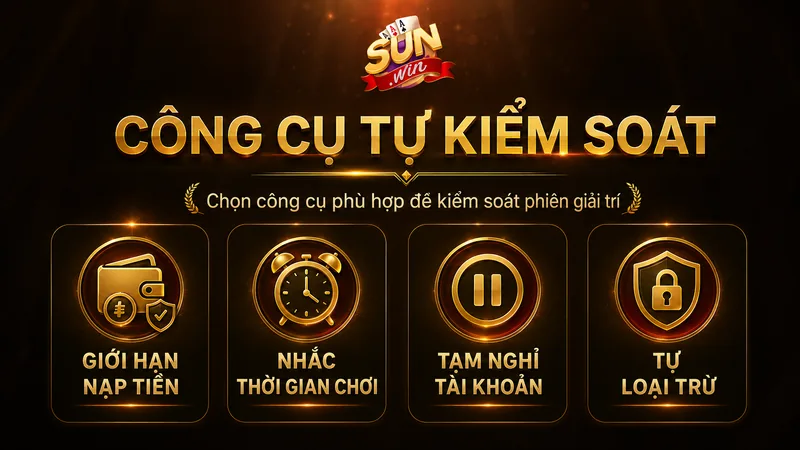 Công cụ tự kiểm soát khi chơi tại Sunwin