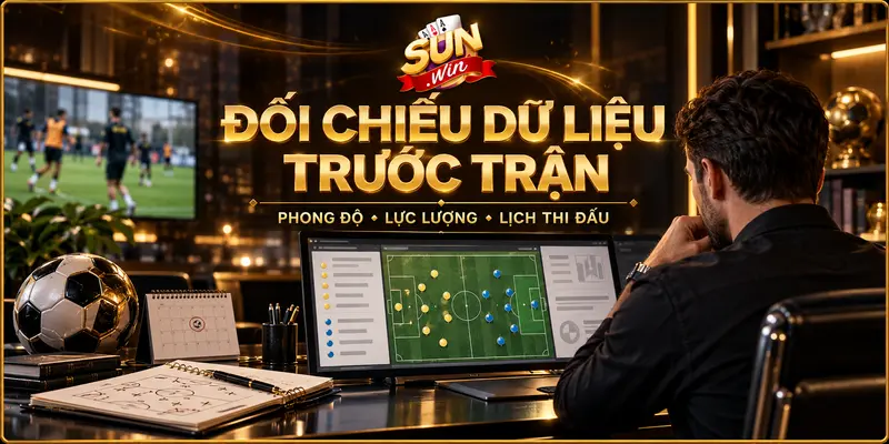 Đối chiếu phong độ, lực lượng và lịch thi đấu khi phân tích kèo châu Âu.