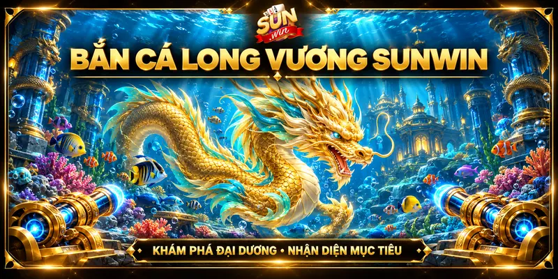 Rồng vàng và không gian đại dương trong bắn cá Long Vương Sunwin.