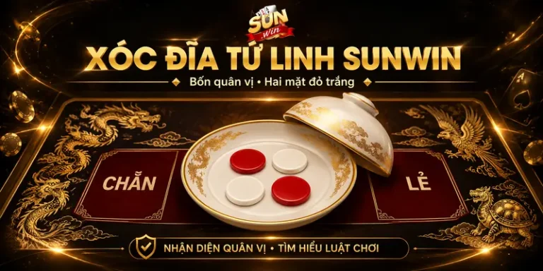 Xóc Đĩa Tứ Linh – Siêu Phẩm Giải Trí Hot Tại Sân Chơi Sunwin