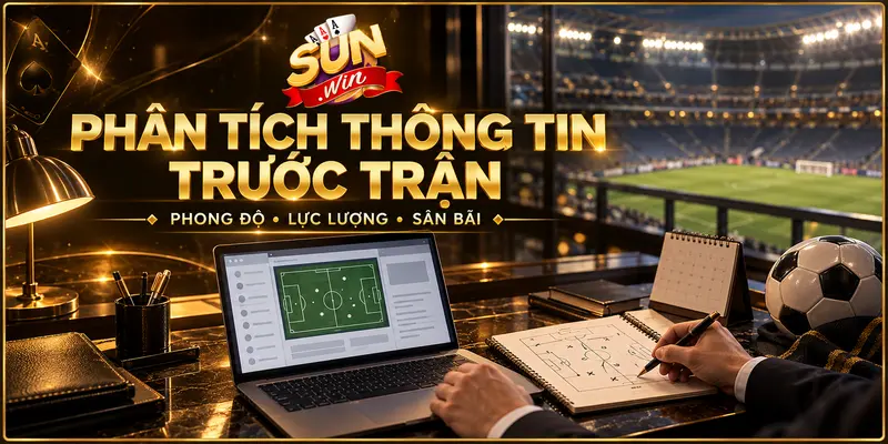 Phân tích phong độ, lực lượng và sân bãi trước trận bóng đá.